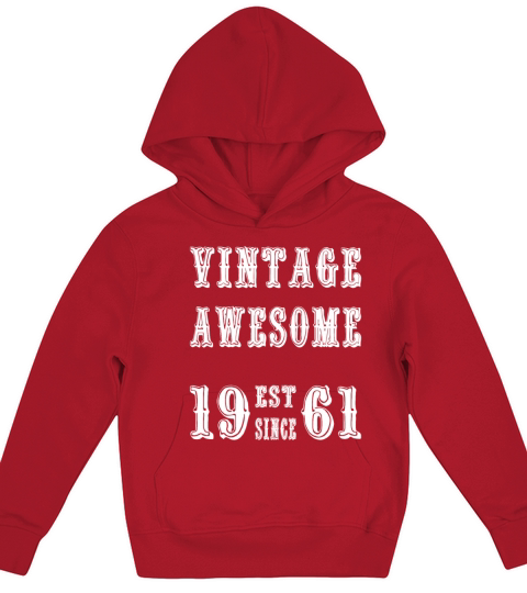 Vintage Awesome Est Since 1961 Birthday Kids Hoodie