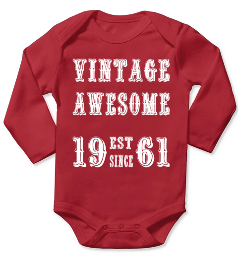 Vintage Awesome Est Since 1961 Birthday Long Sleeve Baby One-Piece