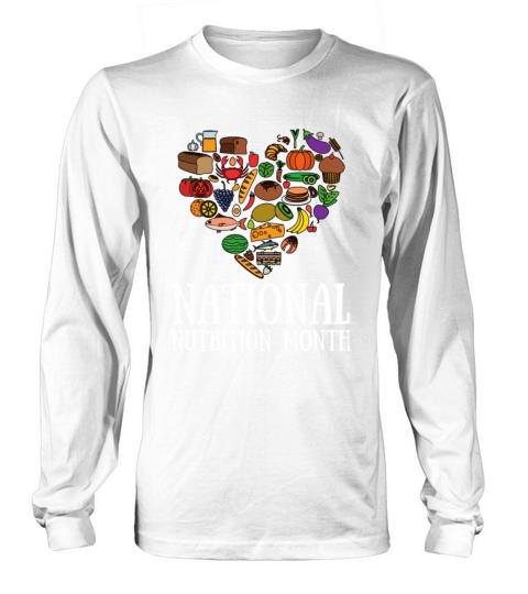 Holistic Nutritionist National Nutrition Month Long sleeved Unisex