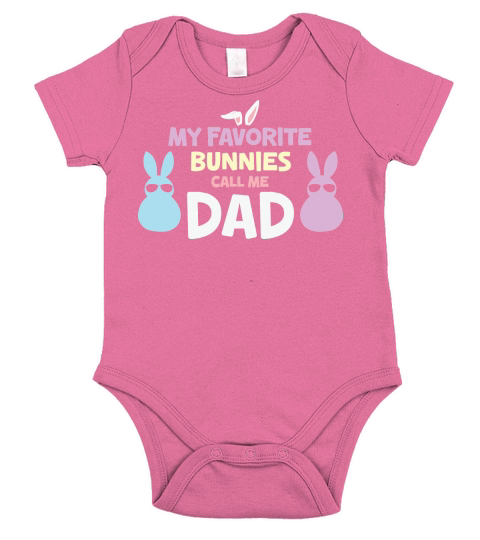 My Favorite Bunnies Call Me Dad Short Sleeve Baby One-Piece