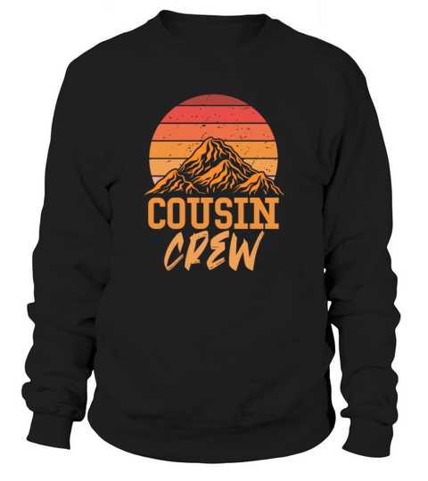 Cousin Crew Retro Vintage Sweatshirt Unisex
