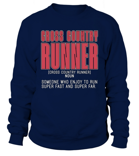 Cross Country Runner Someone Who Enjoys XC Running Sweatshirt Unisex
