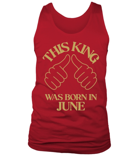This king was born in June with hands apparel Tank Top Unisex