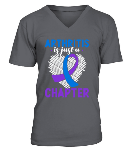 Arthritis Is Just A Chapter Arthritis Awareness V-Neck T-shirt