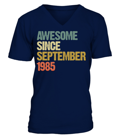 Awesome Since September 1985 Retro Vintage Gift V-Neck T-shirt