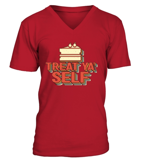 Cheesecake Treat Ya Self Baking Cheesecake Lover V-Neck T-shirt
