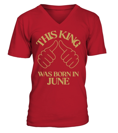 This king was born in June with hands apparel V-Neck T-shirt
