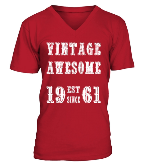 Vintage Awesome Est Since 1961 Birthday V-Neck T-shirt