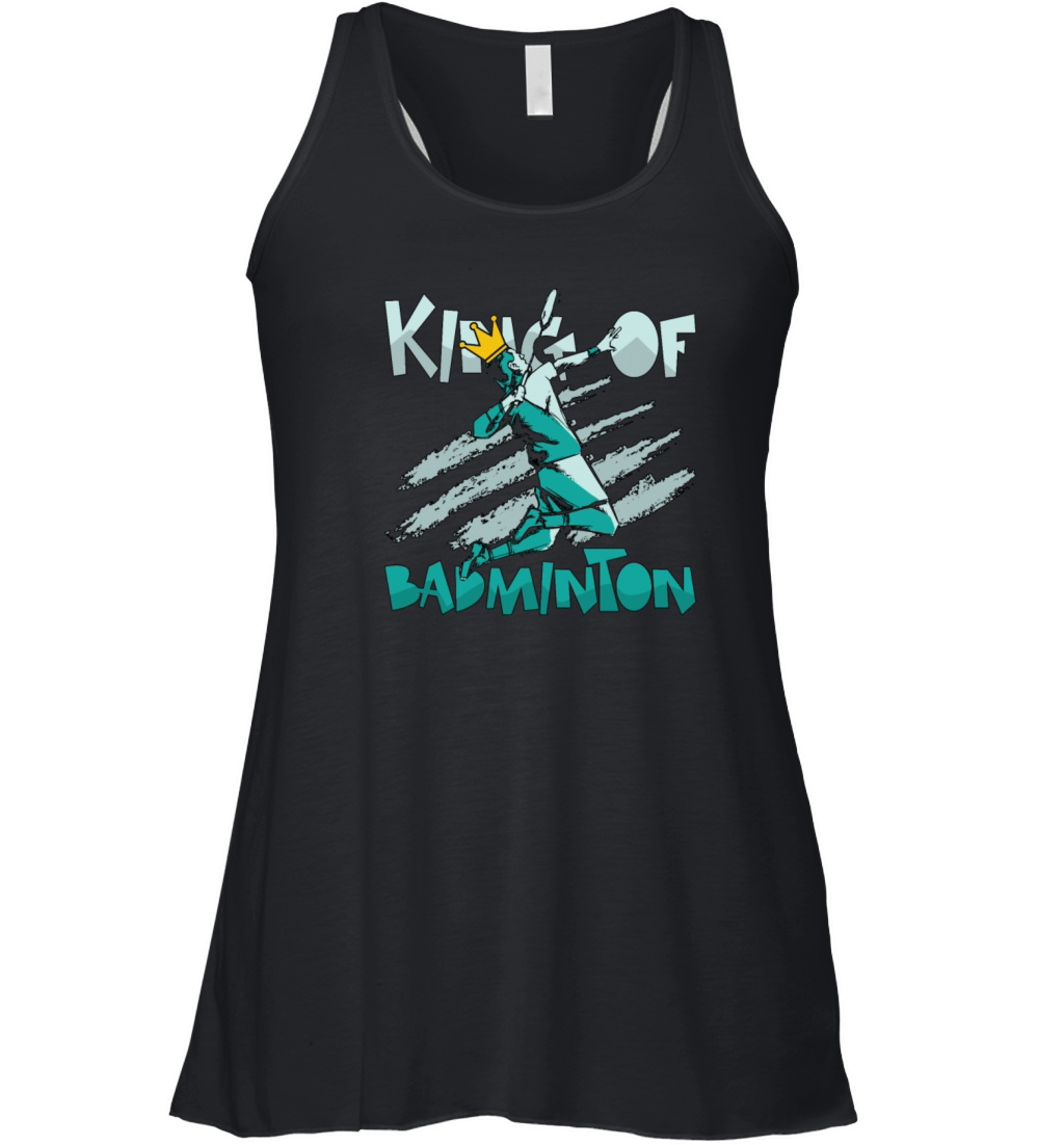 Badminton King Of Badminton Loves Racquet Sport Women's Flowy Tank Top