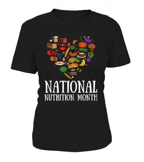 Holistic Nutritionist National Nutrition Month Women's T-Shirt