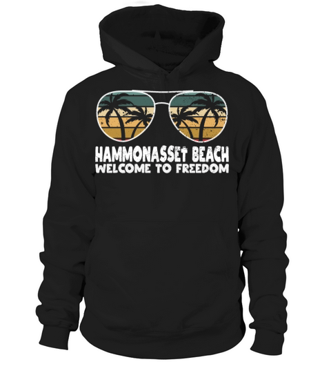 Hammonasset Beach Welcome to Freedom Vacation Sayi Hoodie Unisex