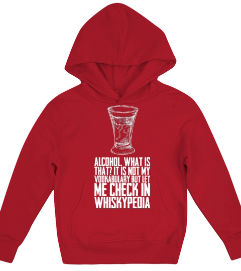 Alcohol What Is That Kids Hoodie