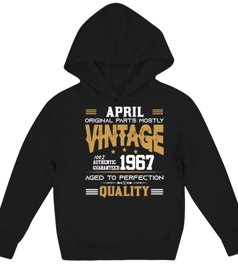 Vintage Aged To Perfection April 1967 Kids Hoodie