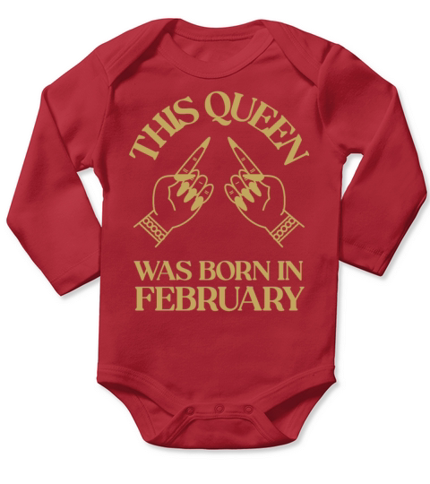 This Queen was born in February with hands apparel Long Sleeve Baby One-Piece