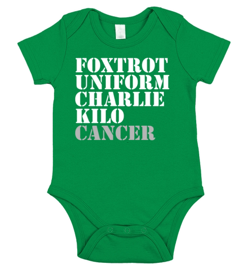 Foxtrot Uniform Charlie Kilo Cancer Fuck Cancer Short Sleeve Baby One-Piece