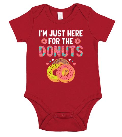 Im Just Here For The Donuts Doughnut Donut Lover Short Sleeve Baby One-Piece