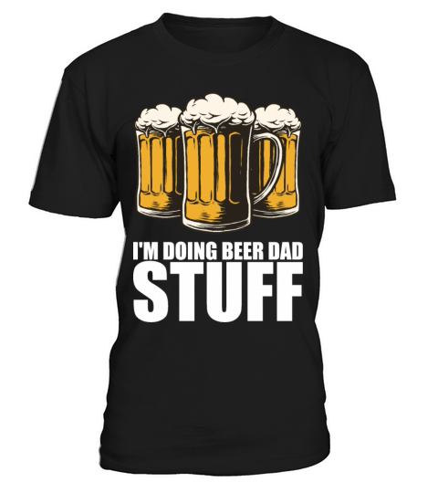 Beer Alcohol Gift T-Shirt Unisex