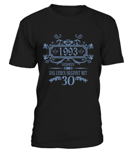 Life begins at 30 years 1993 birthday quotes T-Shirt Unisex