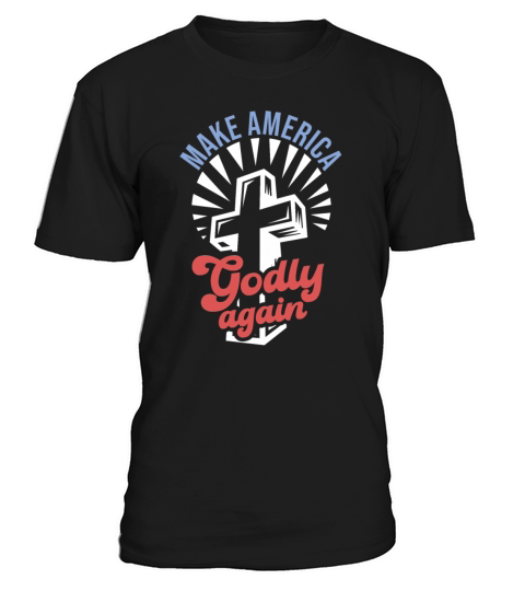 Make America Godly Again Christianity Symbol T-Shirt Unisex