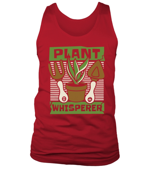 Plant Whisperer Gardener Horticulture Ideas Tank Top Unisex