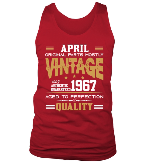 Vintage Aged To Perfection April 1967 Tank Top Unisex