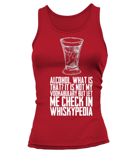 Alcohol What Is That Tank top Woman