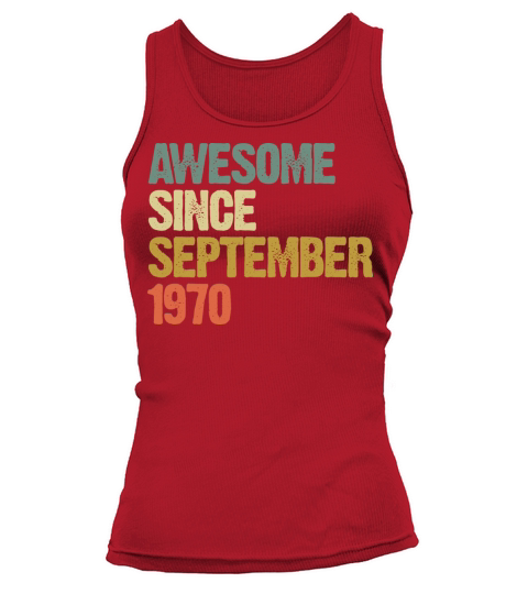 Awesome Since September 1970 Retro Vintage Gift Tank top Woman