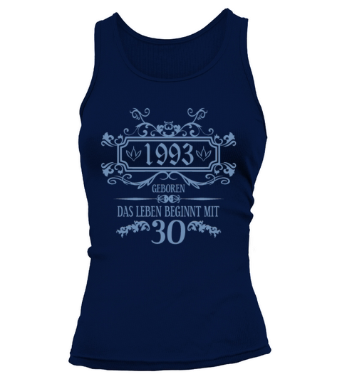 Life begins at 30 years 1993 birthday quotes Tank top Woman