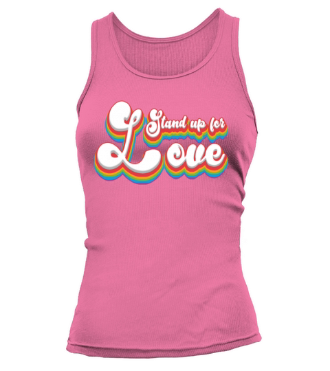Pride Month LGBTQ - Stand Up for Love Tank top Woman