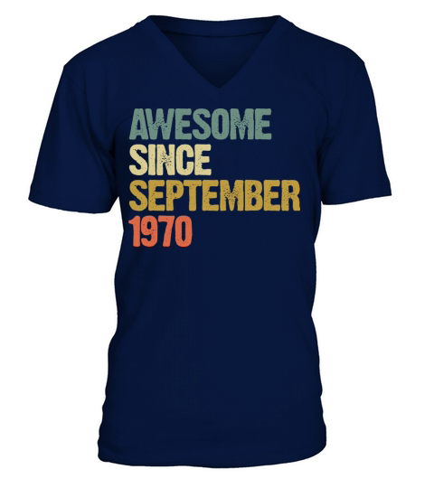 Awesome Since September 1970 Retro Vintage Gift V-Neck T-shirt