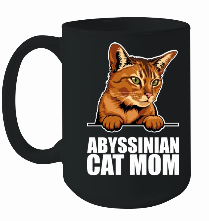 Abyssinian cat Abyssinian mom Ceramic Mug