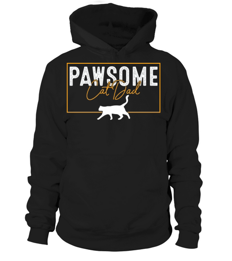 Pawsome Vintage Best Cat Dad Ever Cat Daddy Father Hoodie Unisex