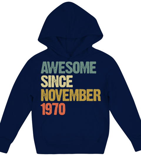 Awesome Since November 1970 Retro Vintage Gift Kids Hoodie