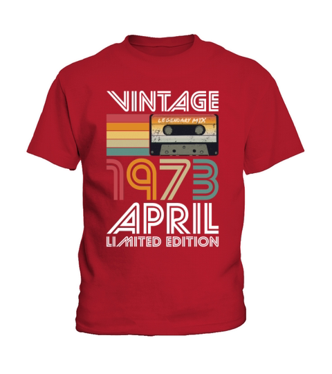 50th birthday april 1973 vintage 1973 Kids T-Shirt