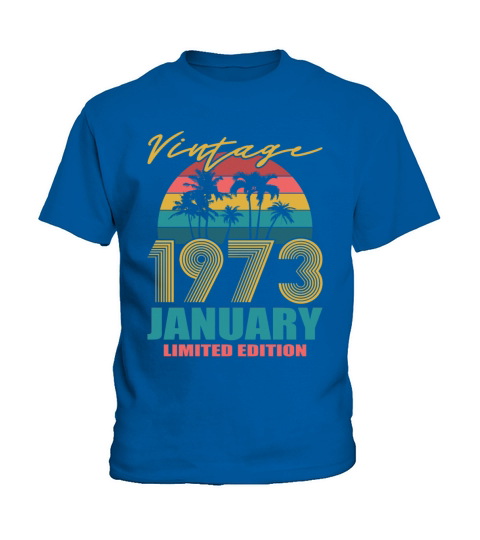50th birthday january 1973 vintage 1973 Kids T-Shirt