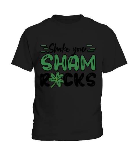 Funny Irish Saint Patricks Day Shake Your Kids T-Shirt