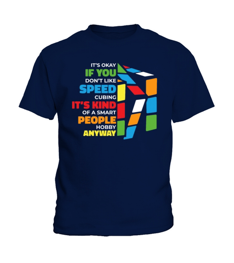 Its Kind Of Smart People Hobby Cubing Cuber Kids T-Shirt