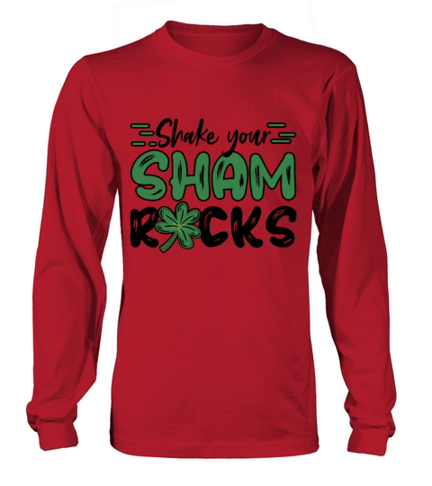 Funny Irish Saint Patricks Day Shake Your Long sleeved Unisex