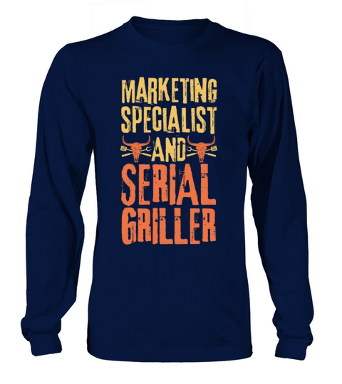 Marketing-specialist and Serial Griller Long sleeved Unisex