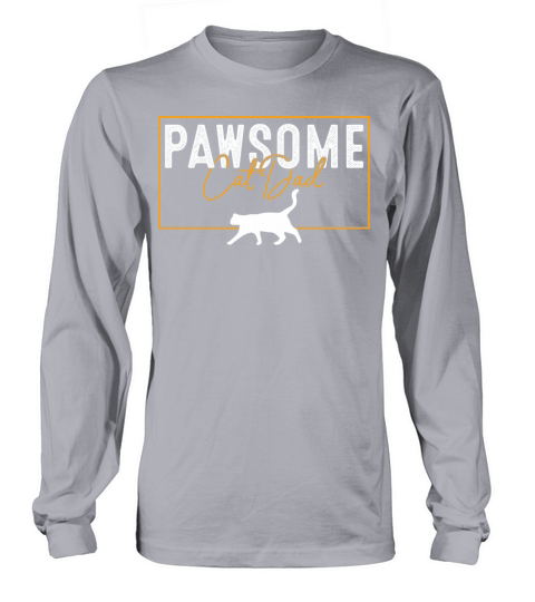 Pawsome Vintage Best Cat Dad Ever Cat Daddy Father Long sleeved Unisex