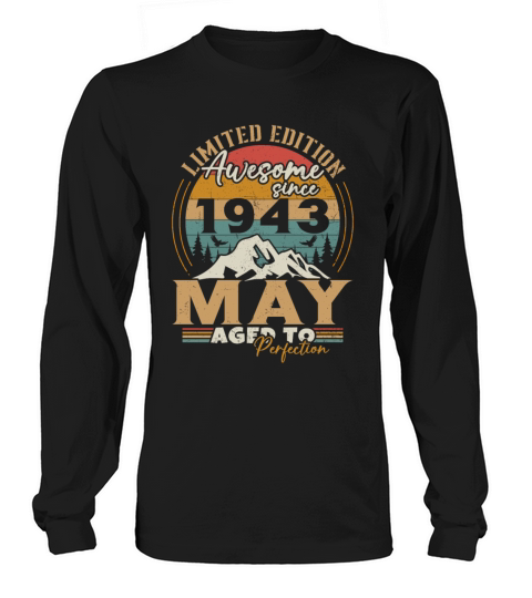 Vintage Born In May 1943 Birthday Gift Long sleeved Unisex