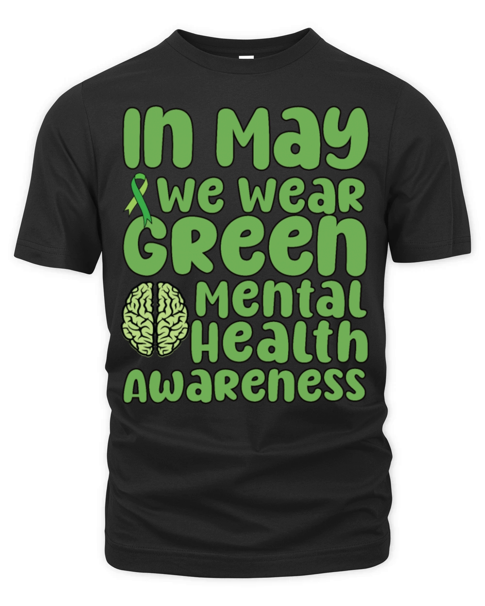 In May We Wear Green Mental Health Awareness Organic Unisex T-shirt