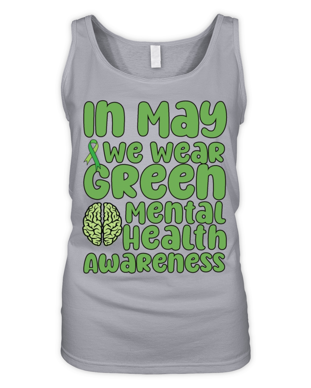 In May We Wear Green Mental Health Awareness Organic Women's Tank Top