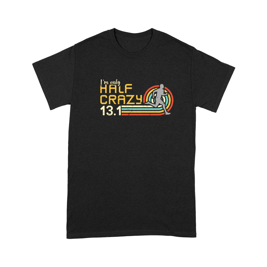 Half Marathon Im Only Half Crazy Retro Running Premium T-shirt