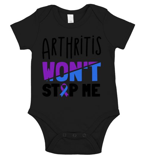 Arthritis Wont Stop Me Rheumatoid Arthritis Short Sleeve Baby One-Piece
