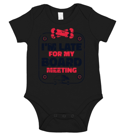 Im Late For My Board Meeting Skaterboy Skateboard Short Sleeve Baby One-Piece