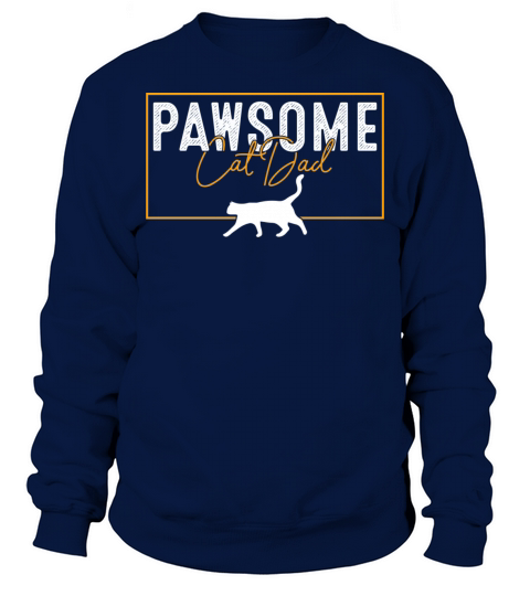 Pawsome Vintage Best Cat Dad Ever Cat Daddy Father Sweatshirt Unisex