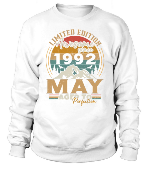 Vintage Born In May 1992 Birthday Gift Sweatshirt Unisex