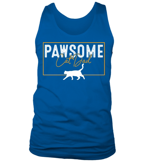 Pawsome Vintage Best Cat Dad Ever Cat Daddy Father Tank Top Unisex