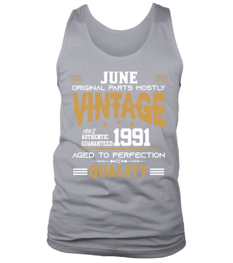 Vintage Aged To Perfection June 1991 Tank Top Unisex